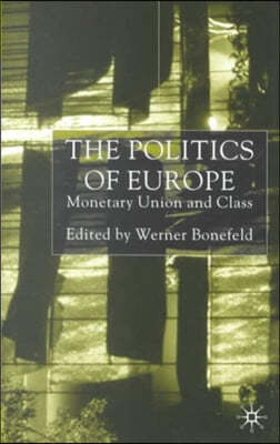 The Politics of Europe