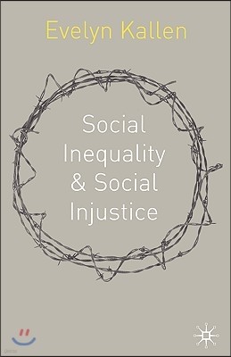 Social Inequality and Social Injustice: A Human Rights Perspective