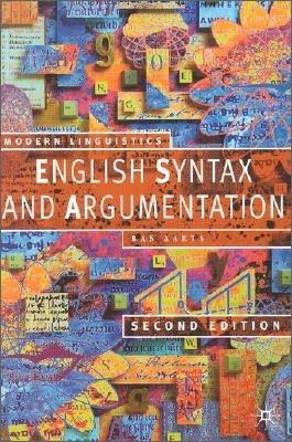 English Syntax and Argumentation, 2/E