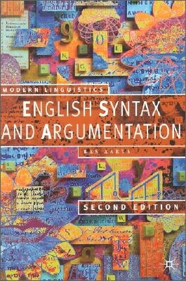English Syntax and Argumentation, 2/E