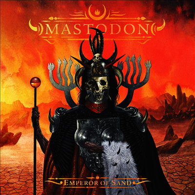 Mastodon — Emperor Of Sand 앨범 커버