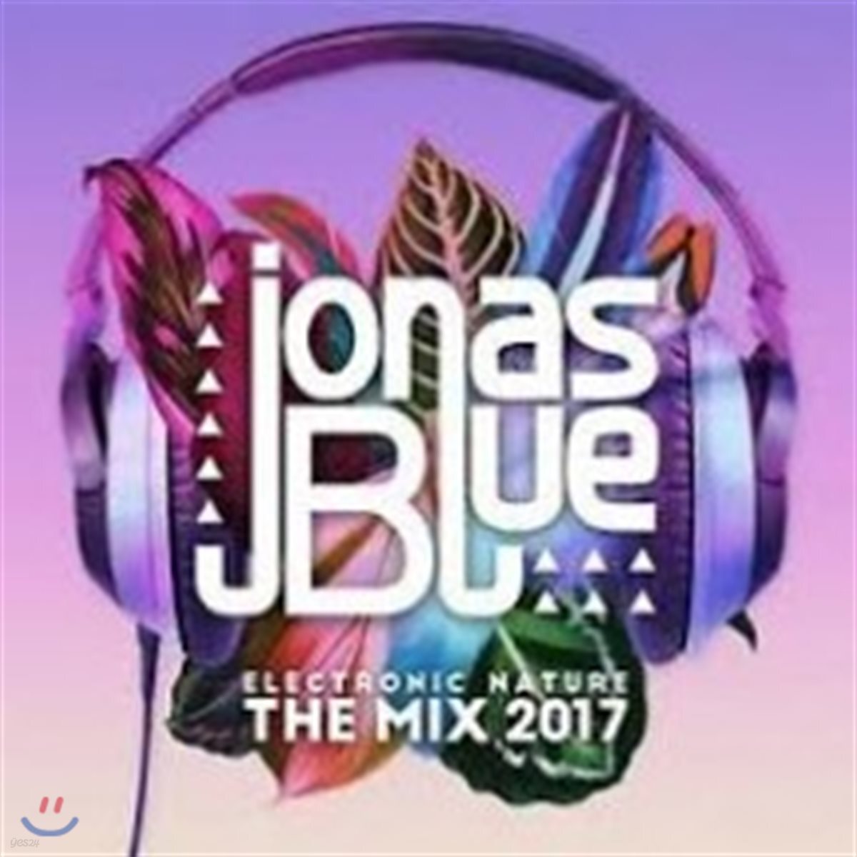 Jonas Blue (조나스 블루) - Electronic Nature: The Mix 2017