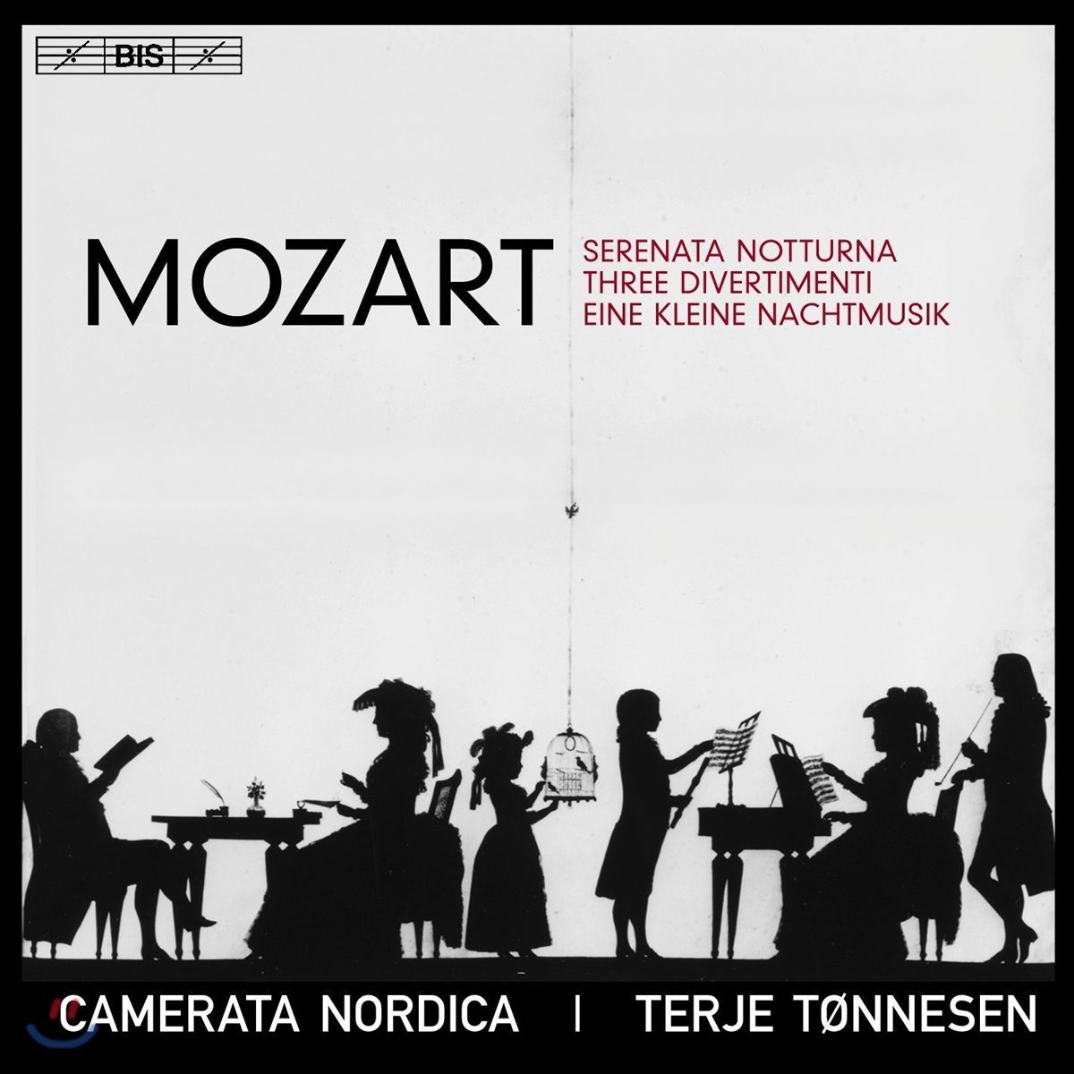 Camerata Nordica 모차르트: 세레나데와 디베르티멘토 (Mozart: Serenata Notturna, 3 Divertimenti, Eine Kleine Nachtmusik)