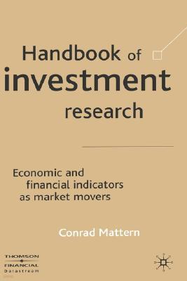 Handbook of Investment Research: Economic and Financial Indicators as Market Movers