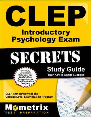 CLEP Introductory Psychology Exam: CLEP Test Review for the College Level Examination Program