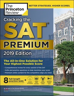 Cracking the SAT Premium Edition With 8 Practice Tests 2019