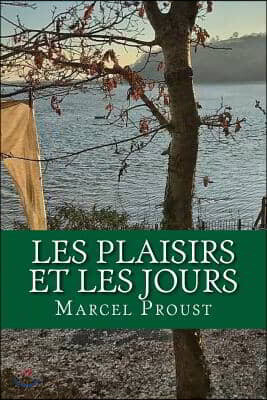Les plaisirs et les jours