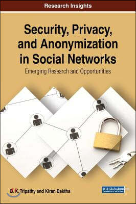 Security, Privacy, and Anonymization in Social Networks