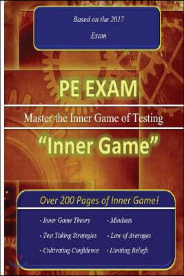PE Exam Inner Game: Master the Inner Game of Testing!