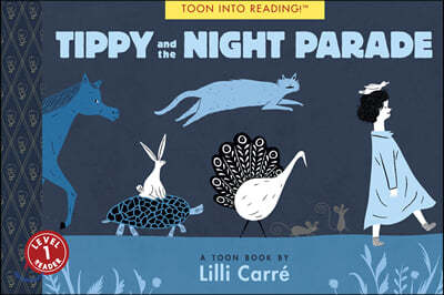 Tippy and the Night Parade: Toon Level 1