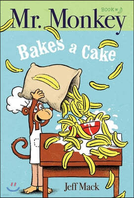 Mr. Monkey Bakes a Cake