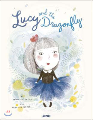 Lucy and the Dragonfly