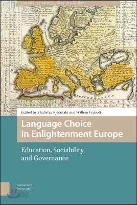 Language Choice in Enlightenment Europe