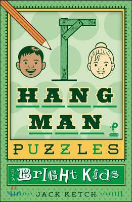 Hangman Puzzles for Bright Kids