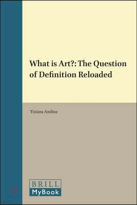 What Is Art?: The Question of Definition Reloaded