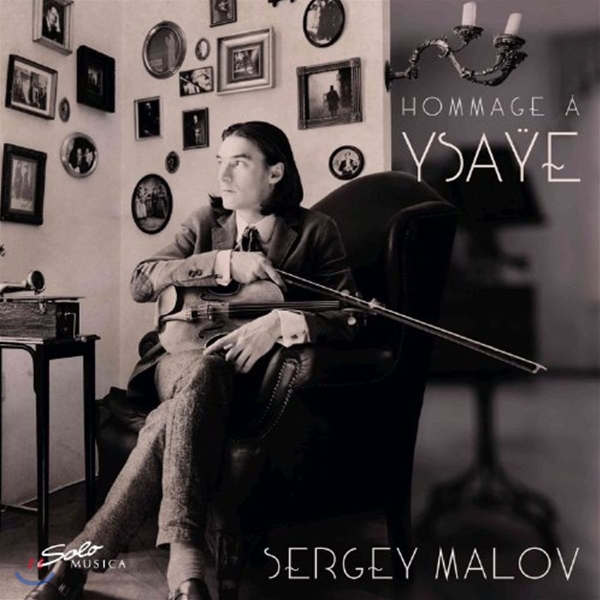 Sergey Malov 이자이: 여섯 개의 무반주 바이올린 소나타 등 (Hommage A Ysaye)