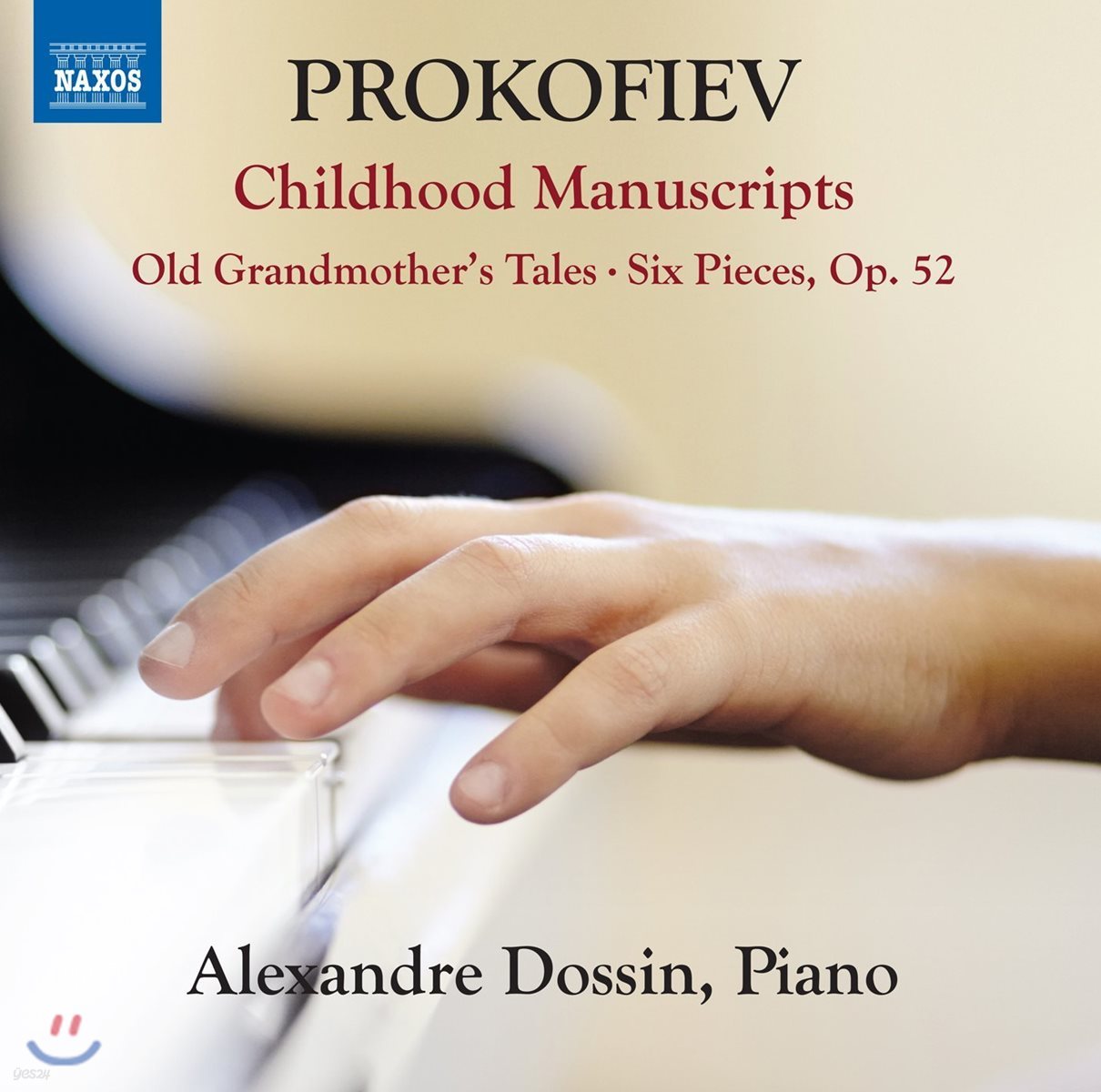 Alexandre Dossin 프로코피에프: 유년기 작품, 나이든 할머니의 이야기들, 6개의 소품 (Prokofiev: Childhood Manuscripts)