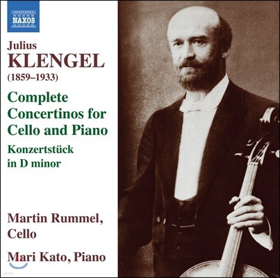 Martin Rummel 콺 Ŭ: ÿο ǾƳ븦  üƼ 1-3, ȸ ǰ (Julius Klengel: Complete Concertinos For Cello & Piano)