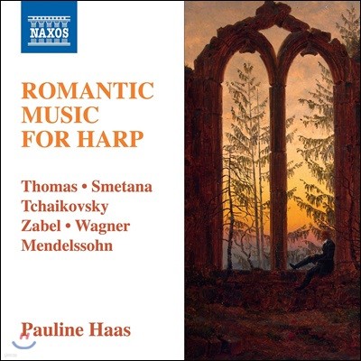 Pauline Haas  Ͻ -  Ʋ (Romantic Music For Harp - Smetana / Tchaikovsky / Thomas / Zabel)
