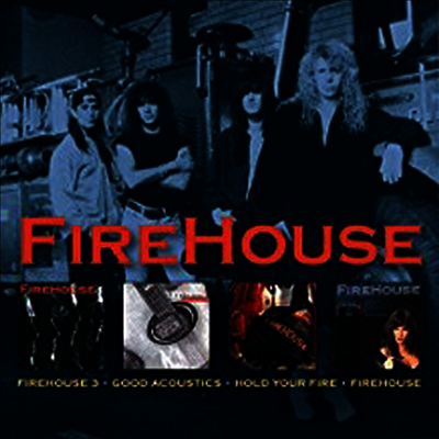 Firehouse - FireHouse / Hold Your Fire / FireHouse 3 / Good Acoustics (4 On 3CD)