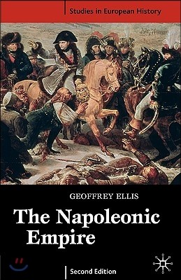 The Napoleonic Empire, Second Edition