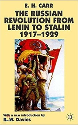 The Russian Revolution from Lenin to Stalin 1917-1929