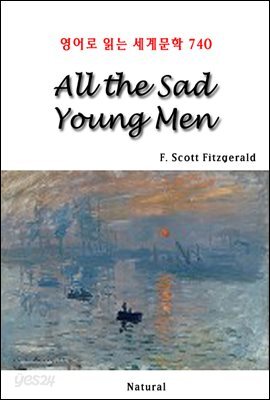 All the Sad Young Men - 영어로 읽는 세계문학 740