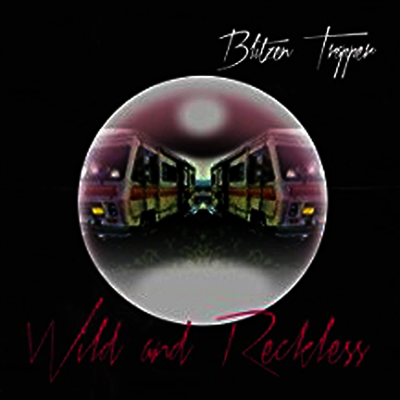 Blitzen Trapper — Wild & Reckless 앨범 커버