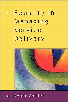 Equality in Managing Service Delivery