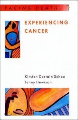 Experiencing Cancer