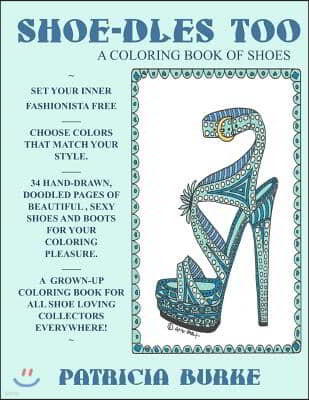 Shoe-dles Too: a Coloring Book of Shoes