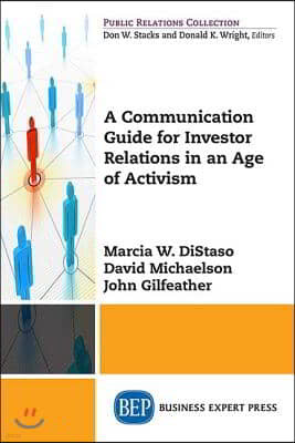 A Communication Guide for Investor Relations in an Age of Activism