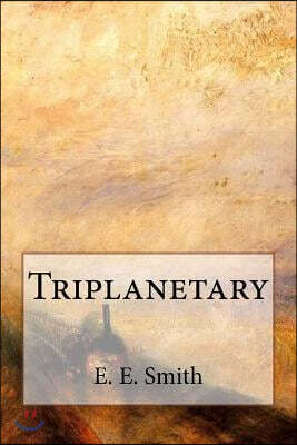 Triplanetary