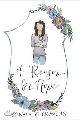 A Reason for Hope