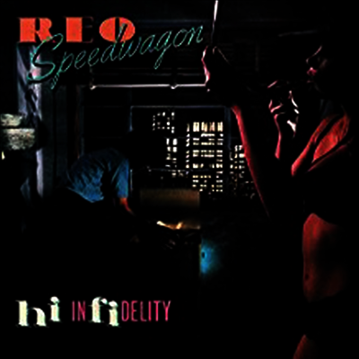REO Speedwagon — Hi Infidelity (Limited Edition)(Gatefold Cover) 앨범 커버