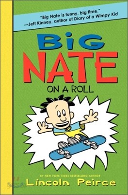 Big Nate on a Roll