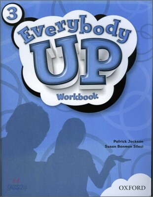Everybody Up 3 Workbook: Language Level: Beginning to High Intermediate. Interest Level: Grades K-6. Approx. Reading Level: K-4