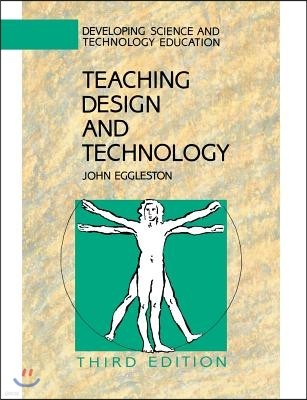 Teaching Design and Technology