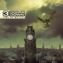 3 Doors Down - Time Of My Life (Deluxe Edition)