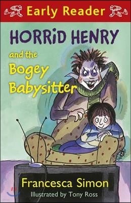 Horrid Henry and the Bogey Babysitter