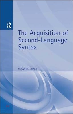 Acquisition of Second Language Syntax