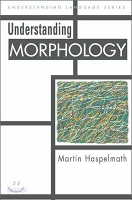 Understanding Morphology
