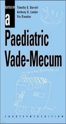 A Paediatric Vade-Mecum