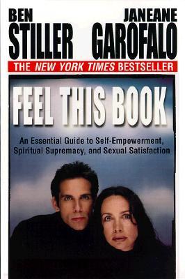Feel This Book: An Essential Guide to Self-Empowerment, Spiritual Supremacy and Sexual Satisfaction