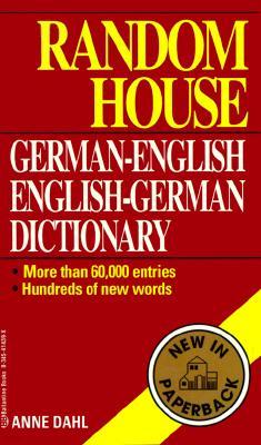 Random House German-English English-German Dictionary: Second Edition