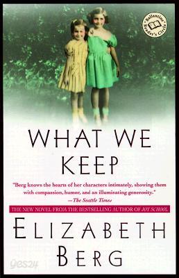 What We Keep