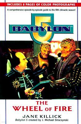 Babylon 5: The Wheel of Fire