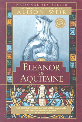 Eleanor of Aquitaine: A Life
