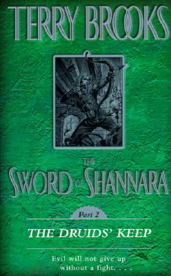 The Sword of Shannara: The Druids' Keep: The Druids' Keep