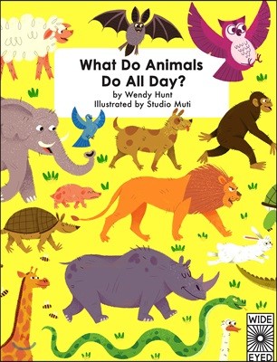 What Do Animals Do All Day?